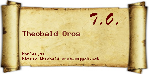 Theobald Oros névjegykártya